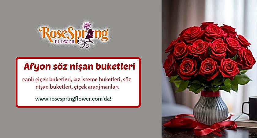 söz nişan buketi afyon
